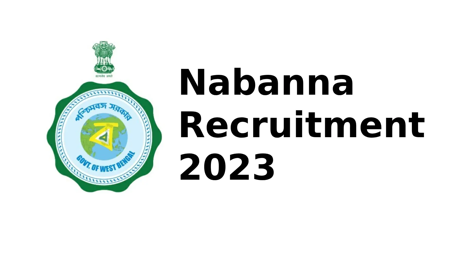 Nabanna Recruitment 2023