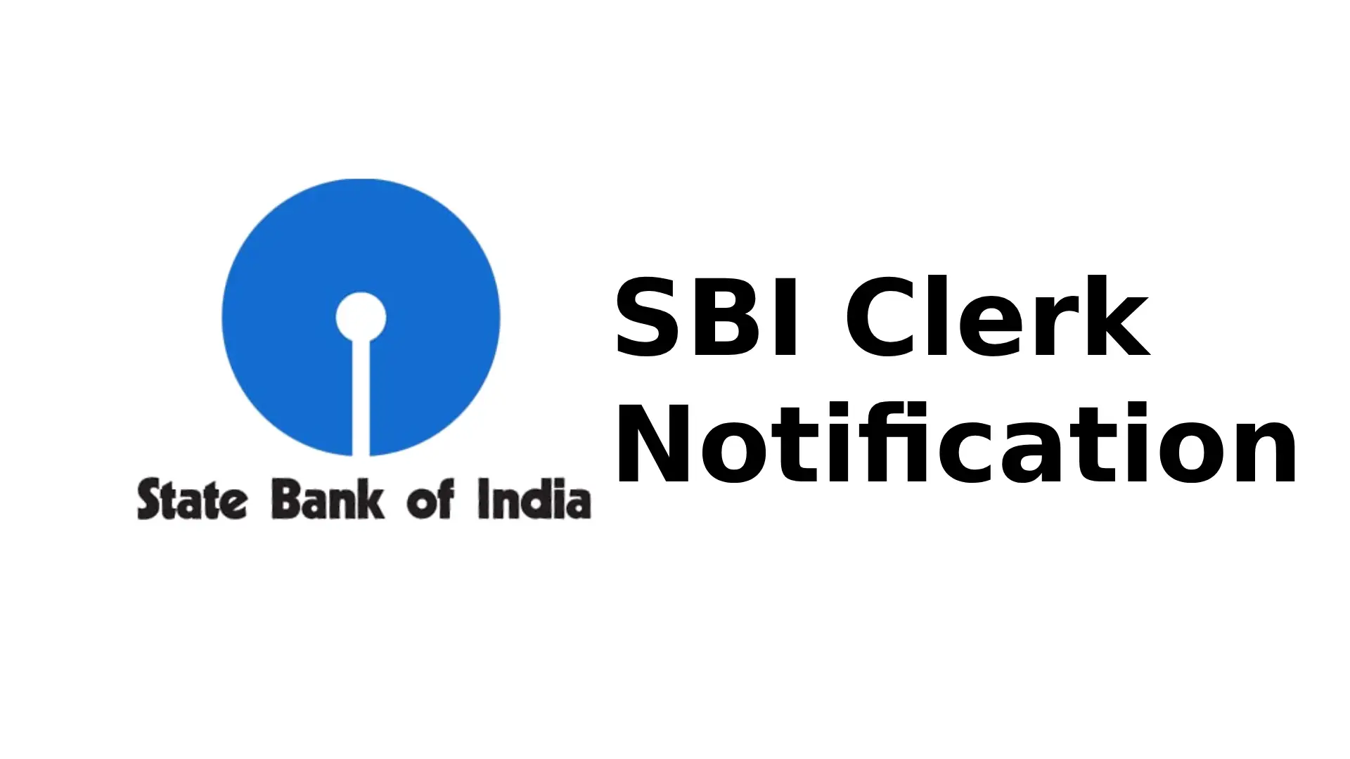 SBI Clerk Notification