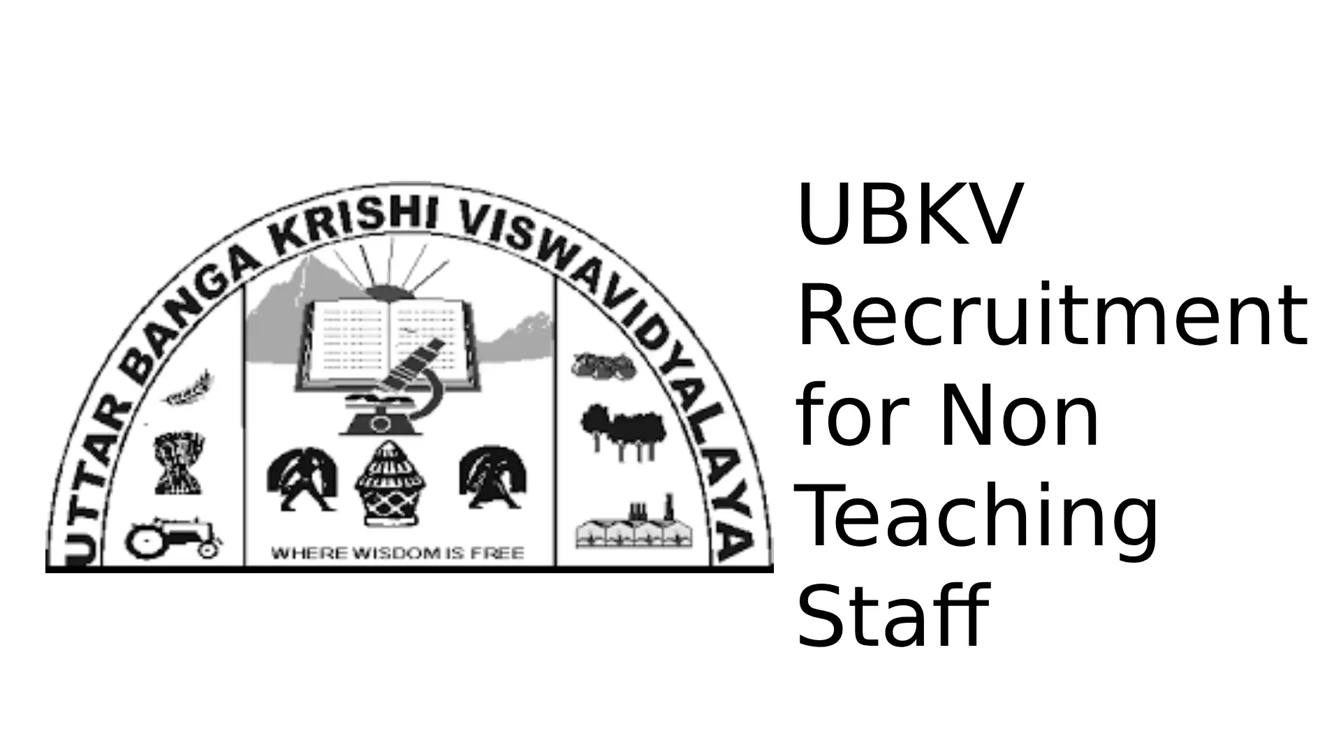 UBKV Recruitment 2023 for Non Teaching Staff