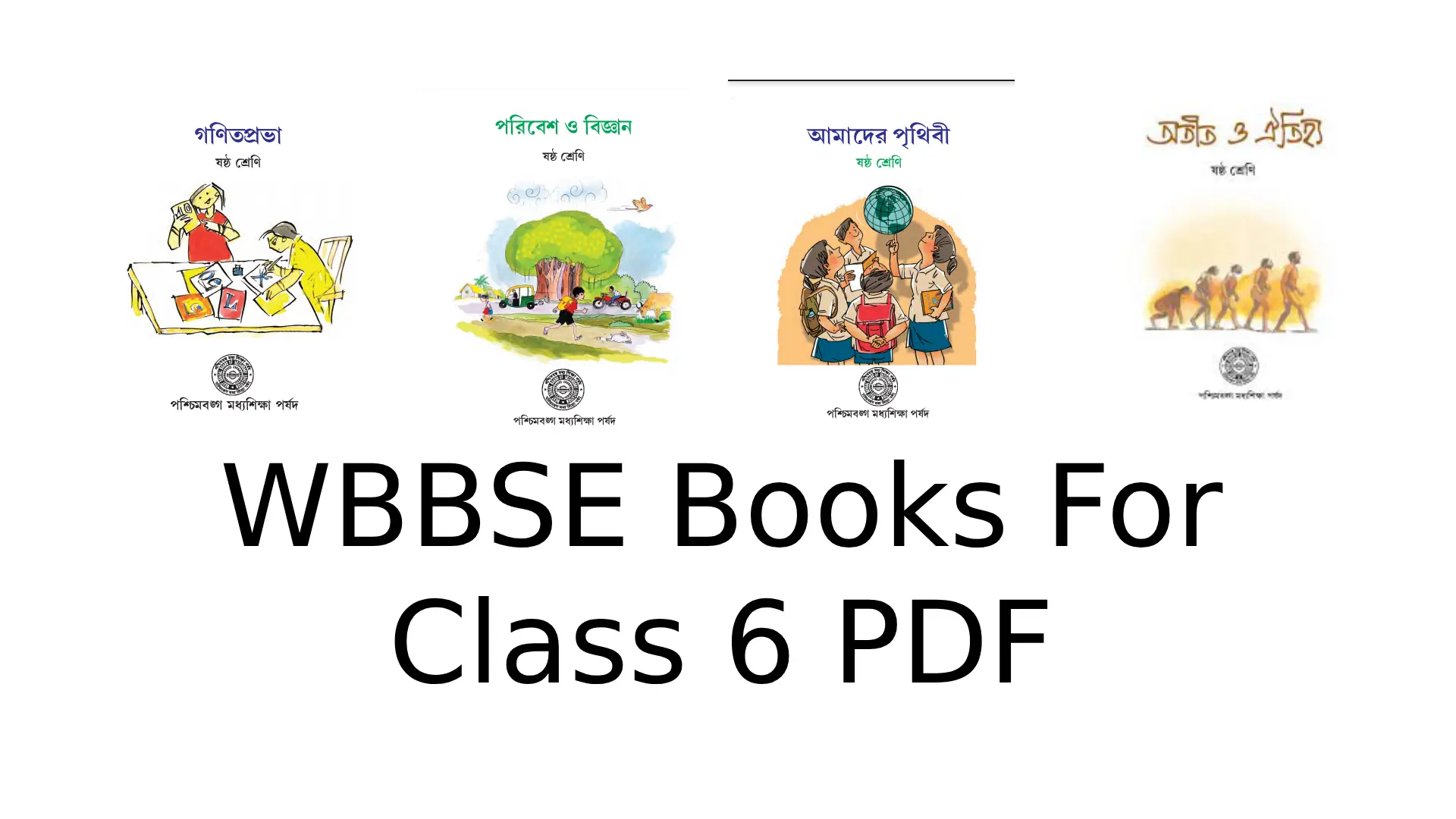 WBBSE Books For Class 6 PDF